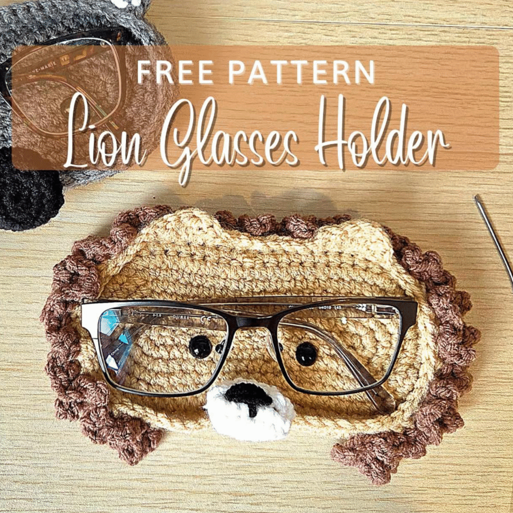 Patrón De Crochet Gratuito Portagafas De León Amigurumi Adorable Estuche Para Gafas Con Forma De León